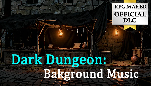 Dark Dungeon: Background Music - RPG MAKER UNITE