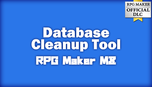 Database Cleanup Tool - RPG Maker MZ