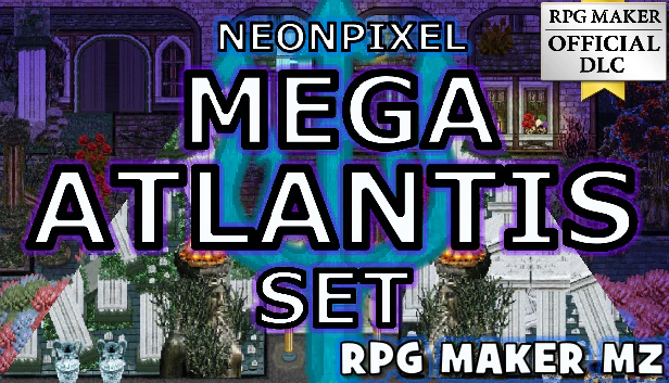NEONPIXEL - MEGA ATLANTIS SET - RPG Maker MZ