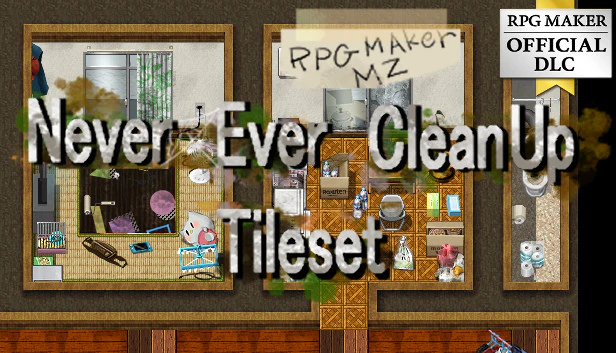 Never Ever Clean Up Tileset - RPG Maker MZ