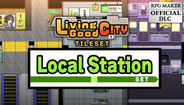 SERIALGAMES LivingGoodCity TILESET LocalStation SET - RPG Maker MZ
