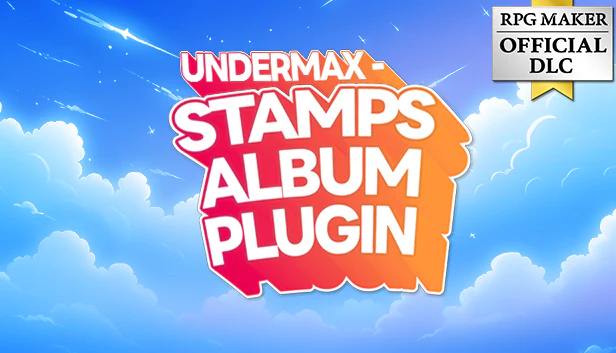 UNDERMAX - STAMPS ALBUM PLUGIN - RPG Maker MZ